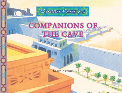 Quran Stories: Companions of the Cave