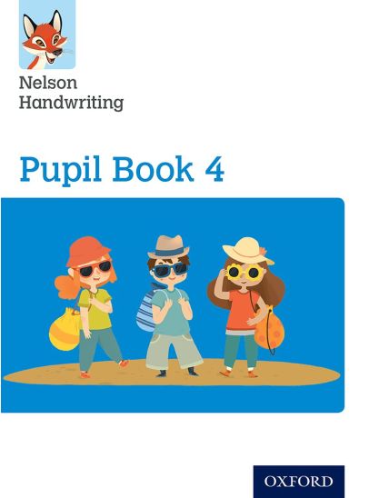 Nelson Handwriting Pupil Book - 4 New Edition