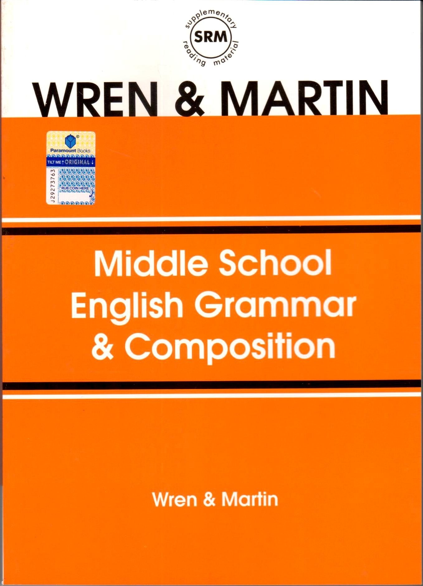 MIDDLE SCHOOL ENGLISH GRAMMAR AND COMPOSITION