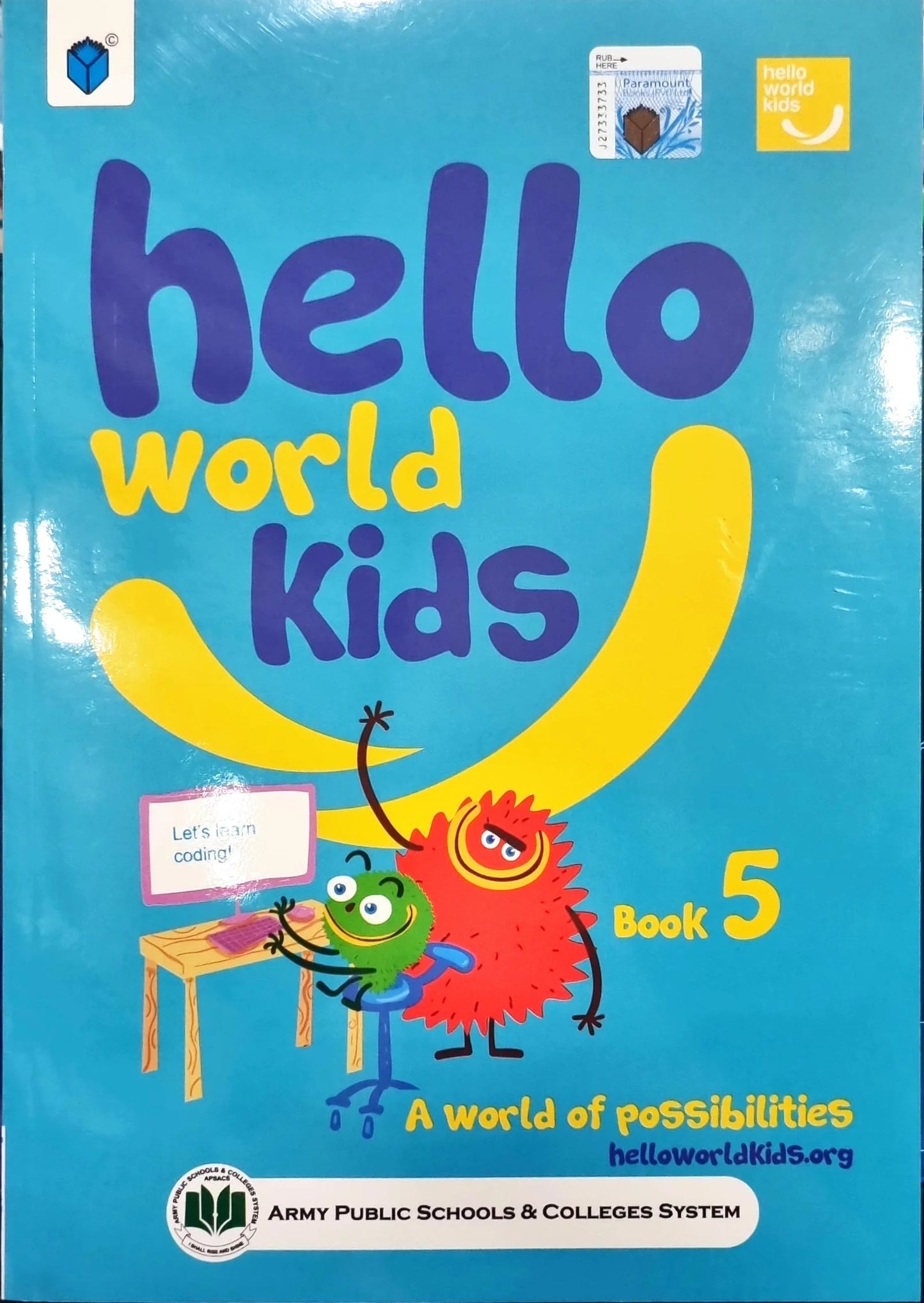 APSAC: COMPUTER SCIENCE; HELLO WORLD KIDS CLASS 5