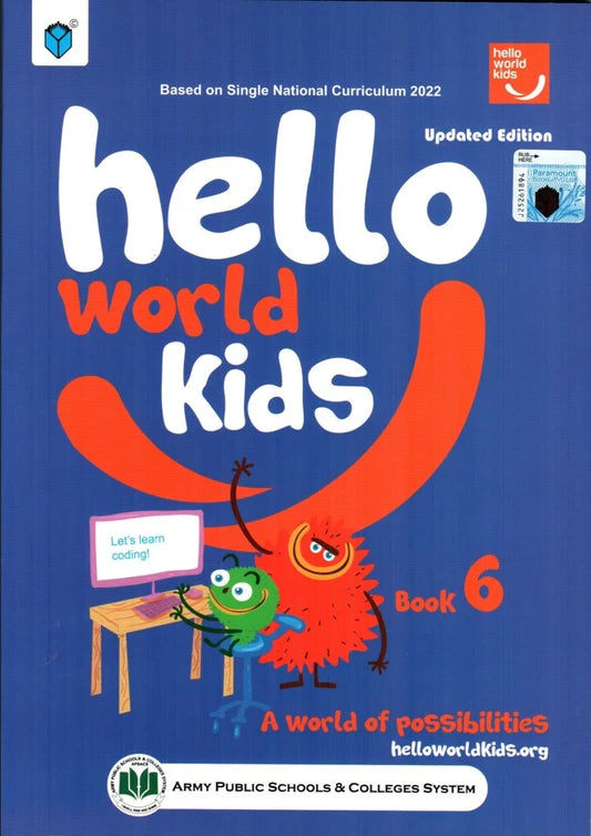 APSAC: COMPUTER SCIENCE; HELLO WORLD KIDS CLASS 6