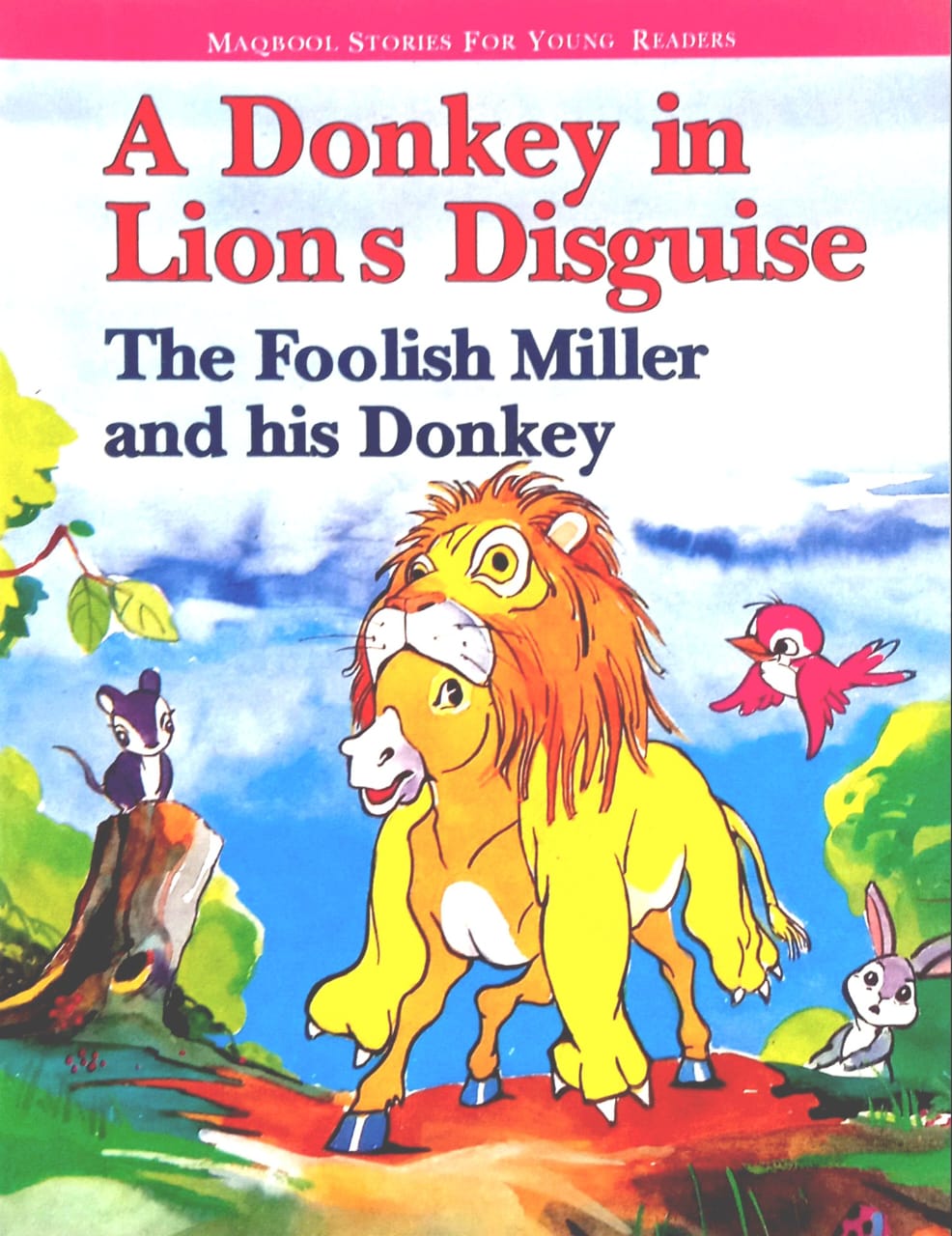 A Donkey in Lion's Disguise