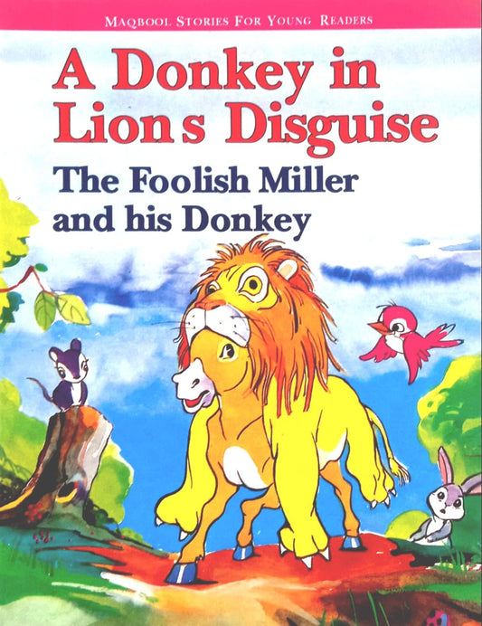 A Donkey in Lion's Disguise