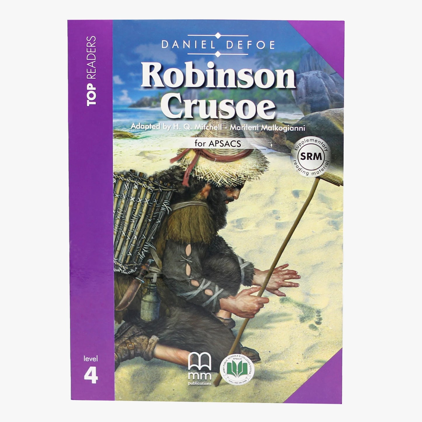 APSACS: Top Readers Level 4: Robinson Crusoe (Class 7)