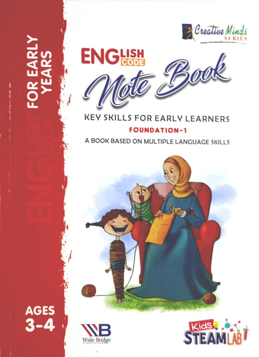 English Code Notebook: Key Skills for Early Learners- Foundation 1- Ages 3-4