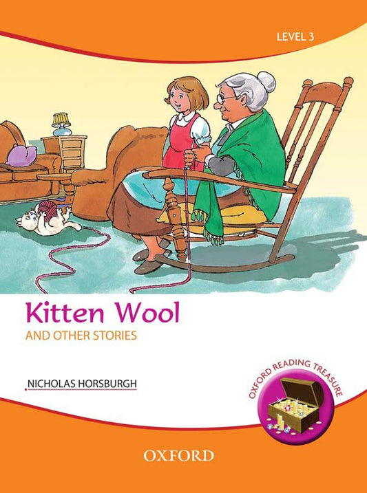 Oxford Reading Treasure: Kitten Wool and Other Stories (APSIS 3)
