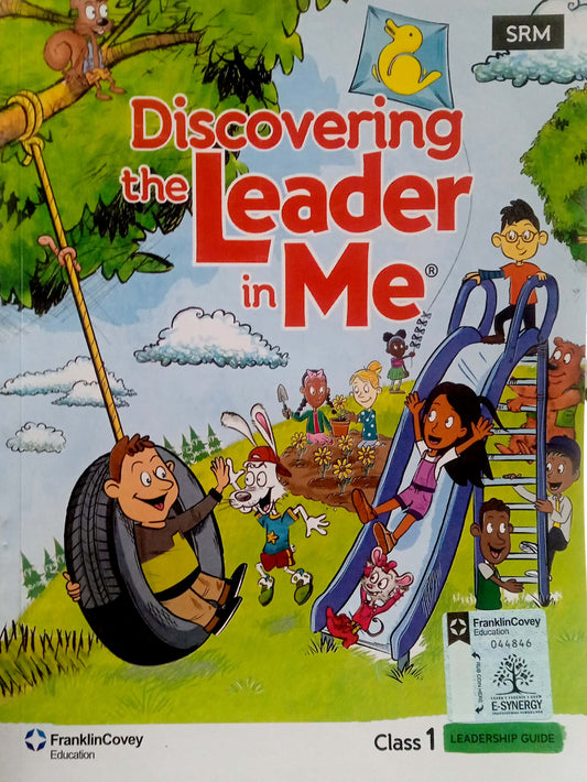 Discovering The Leader In Me Class 1 (Franklin Covey)