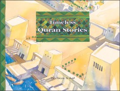 Timeless Quran Stories