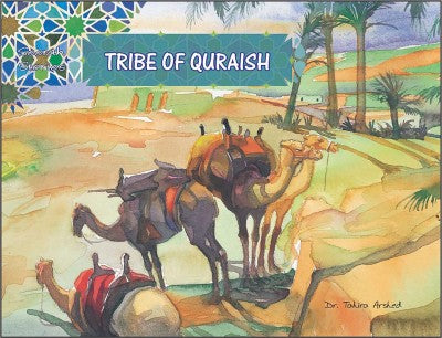 Seerah Stories: Tribe of Quraish